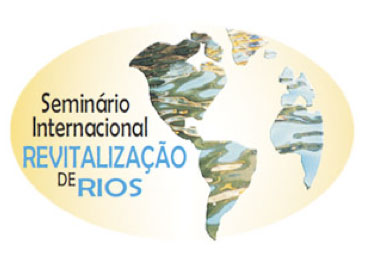 Seminário Internacional de Revitalização de Rios